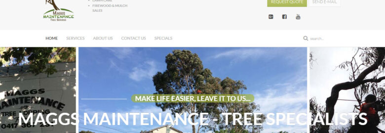 MAGGS MAINTENANCE – TREE SPECIALISTS