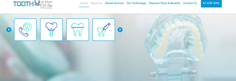 Toothcare – We Care Dentists