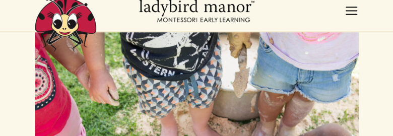 Ladybird Manor Montessori Early Learning Centre