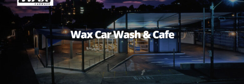 Wax Car Wash & Cafe