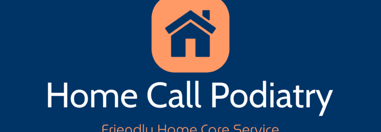 Home Call Podiatry